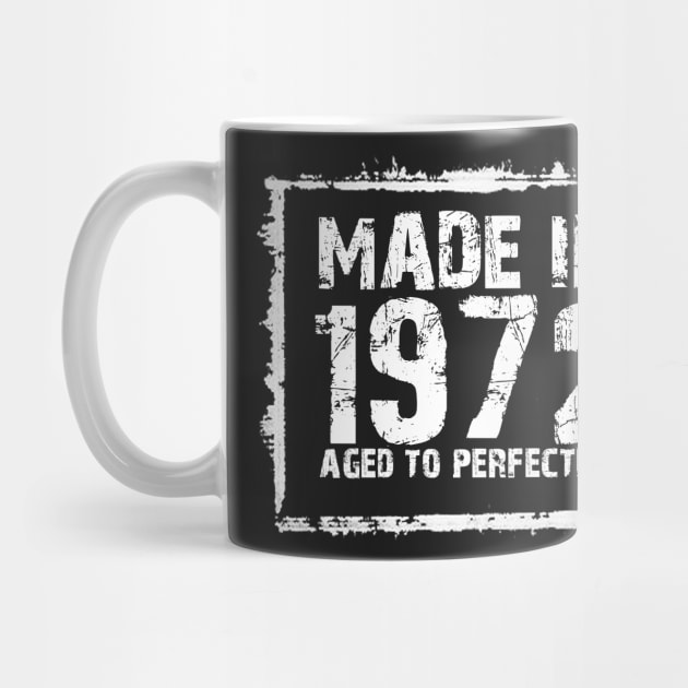 Made In 1972 Aged To Perfection – T & Hoodies by xaviertodd